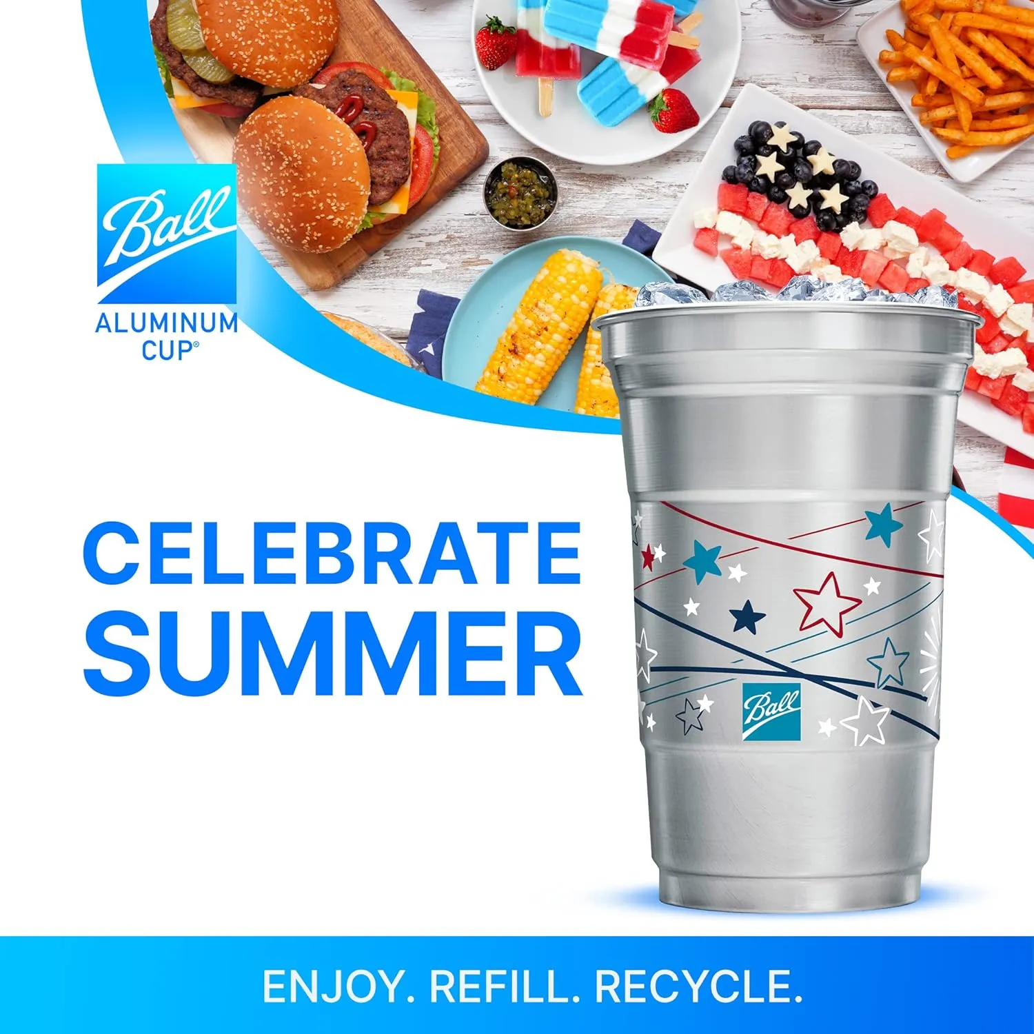 Ball Aluminum Cup Recyclable Party Cups, Patriotic Cup Design, 20oz. Cup, 30 Cups Per Pack