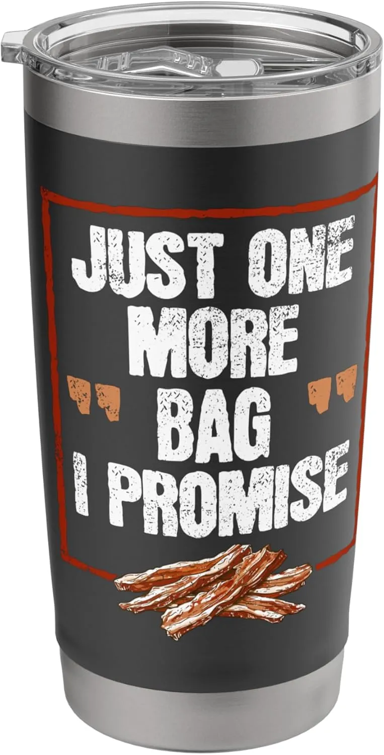 Beef Jerky Carnivore Diet Just One More Bag Of Beef Jerky Stainless Steel Insulated Tumbler