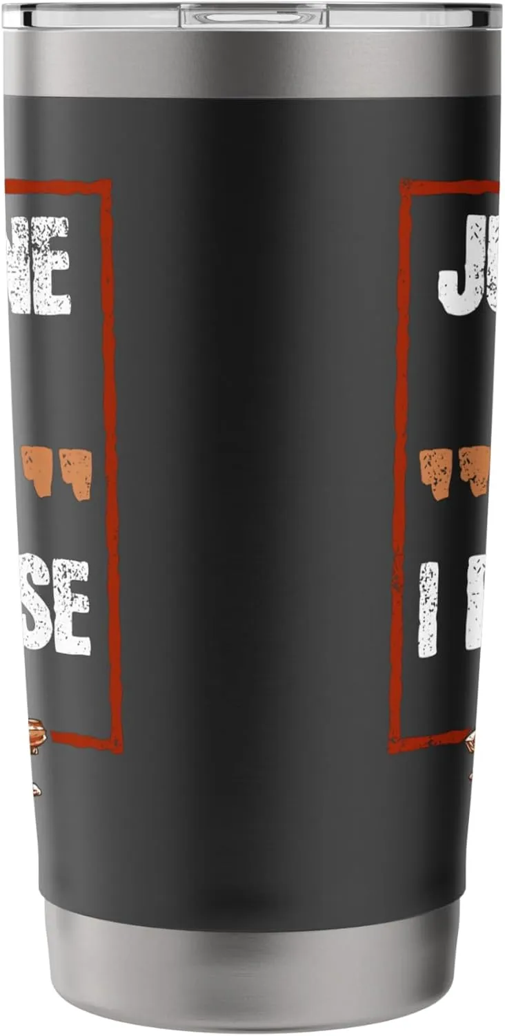 Beef Jerky Carnivore Diet Just One More Bag Of Beef Jerky Stainless Steel Insulated Tumbler