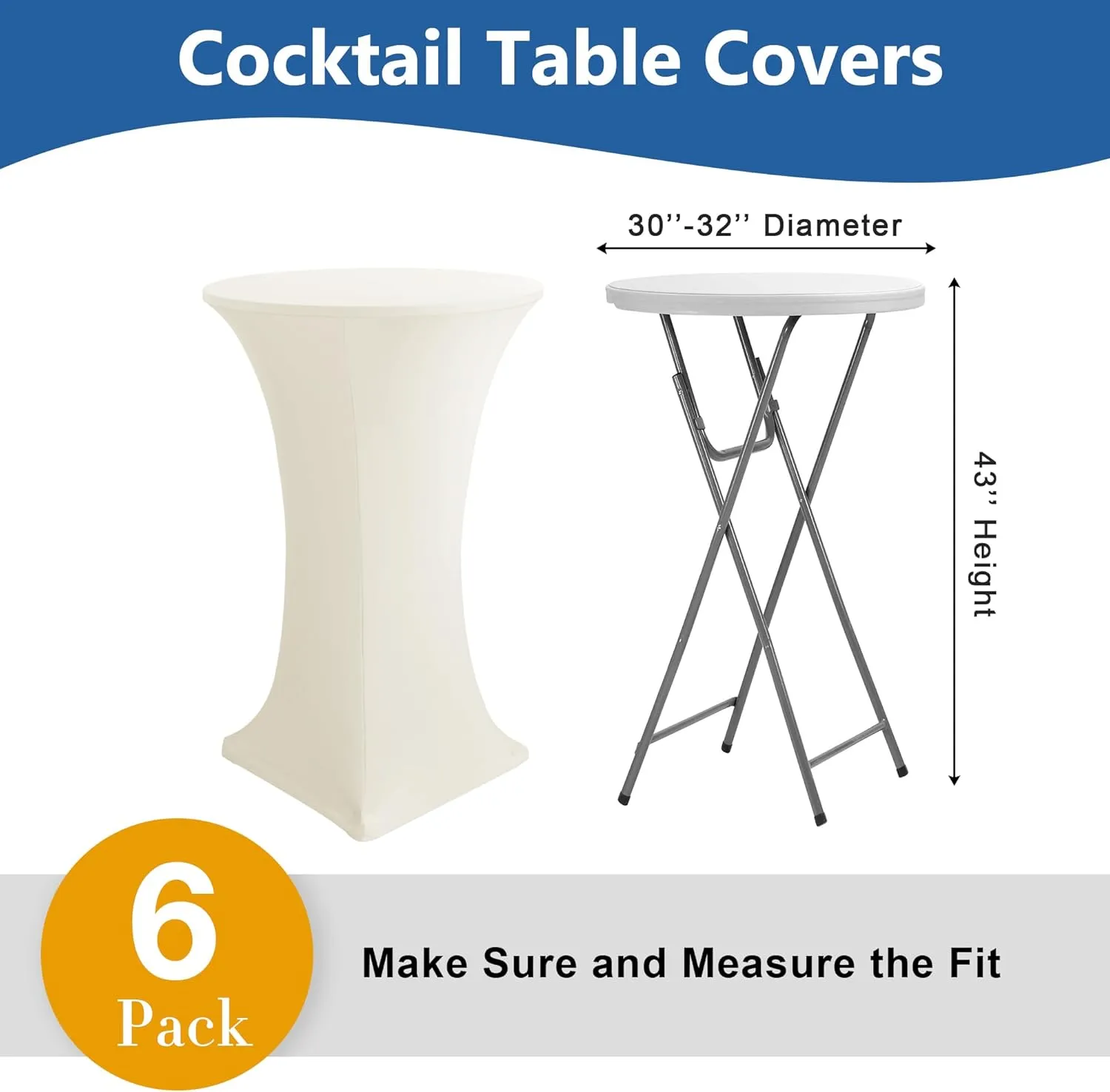 Cocktail Table Covers-Spandex Round High Top Table Cloths 6 Pack 32x43 Inch-Cream Stretch Fitted Bar Tall Tablecloth for Pub Bistro Highboy Party Event Banquet Height Folding Satnding Tables