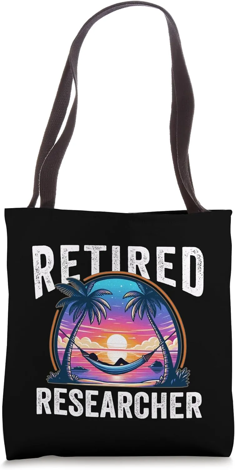 Funny Retired Researcher Retirement Goals Mens Womens Tote Bag