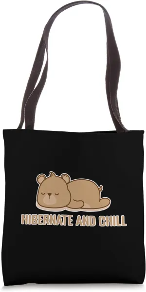 Hibernate and chill Sleeping Bear Tote Bag