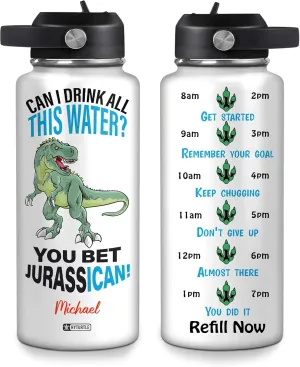 Hyturtle Personalized Gifts For Dinosaur Lovers- Gifts For Family On Birthday Mother's Day Christmas - You Bet Jurassican Dinosaur- 12oz 18oz 32oz Stainless Steel Bottle With Straw Lid For Men Women