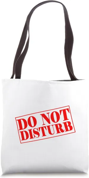 If Found Sleeping Do Not Disturb Tote Bag