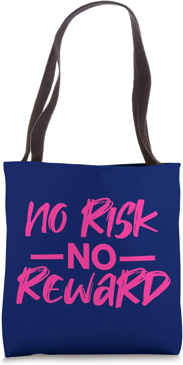 MOTIVATING, NO RISK, NO REWARD - HOT PINK Tote Bag