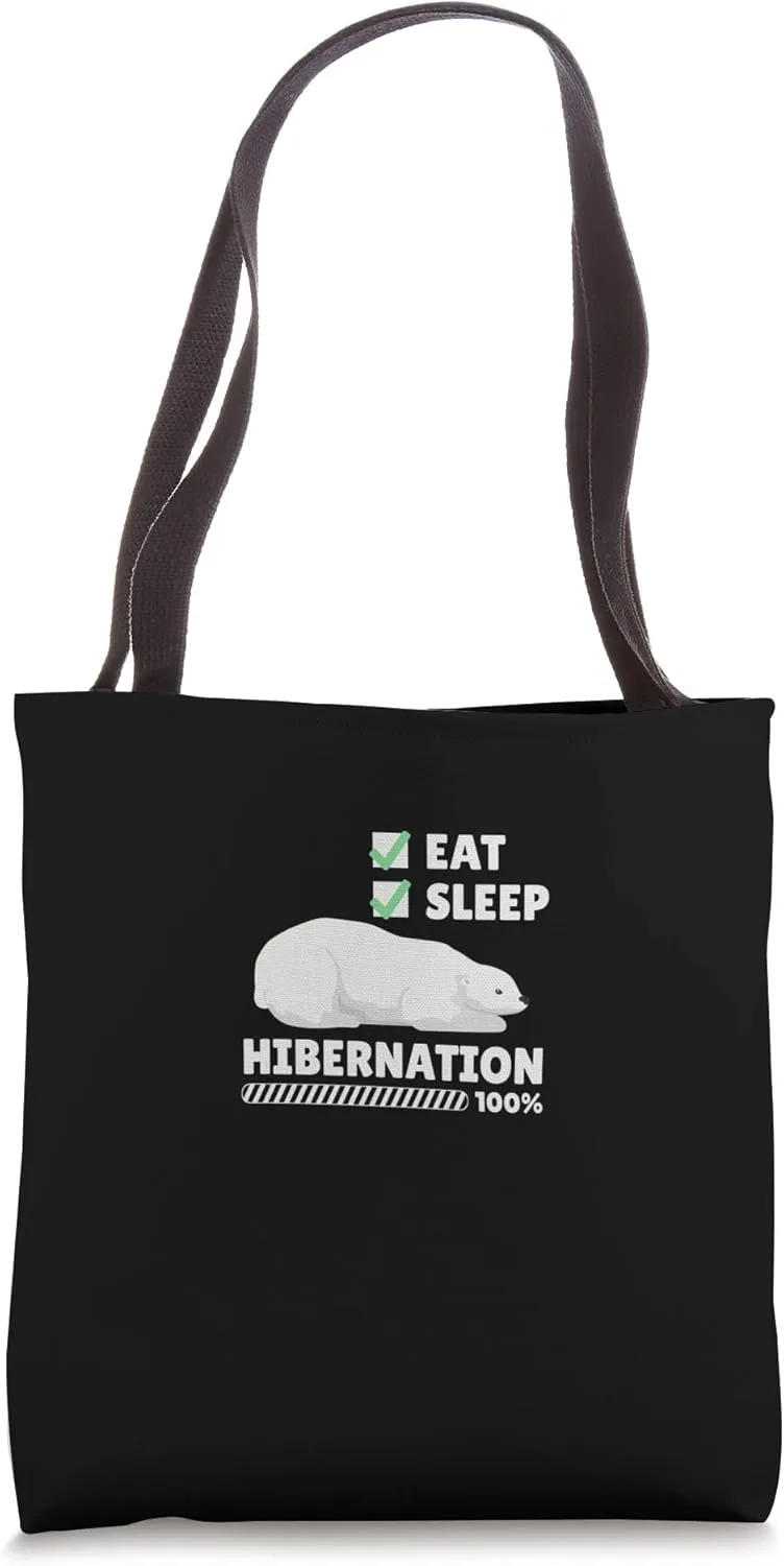 Time To Hibernate Funny Eat Sleep Repeat Bear Hibernation Tote Bag