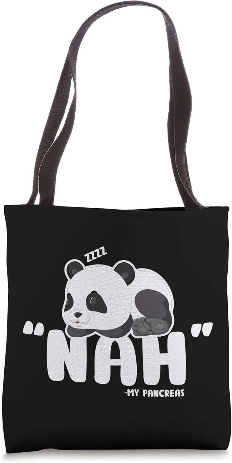 Type 1 Diabetes Nah My Pancreas Cute Panda T1D Awareness Tote Bag